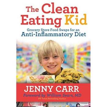 The CleanEating Kid by Jenny Carr