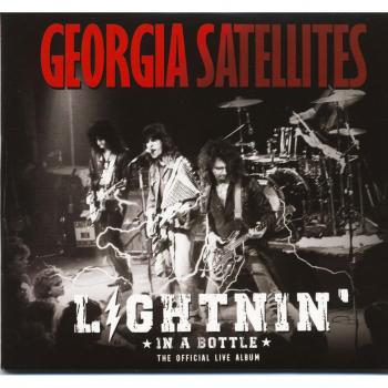 Georgia Satellites : L'Éclat du Flacon – Live Officiel