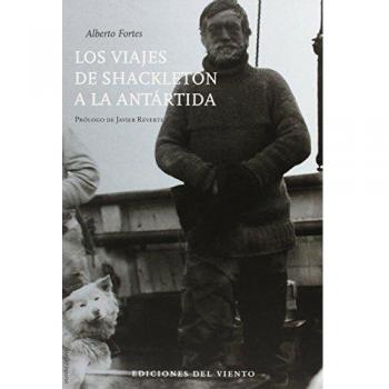 Los viajes de shackleton a la antártida (Tapa blanda).