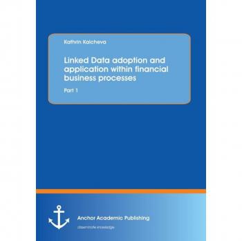 Linked Data adoption and application within financial business processes