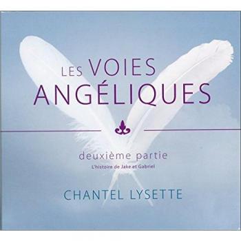 Les voies angéliques