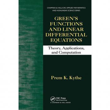 CRC Press I, LLC Green's Functions and Linear Differential Equations