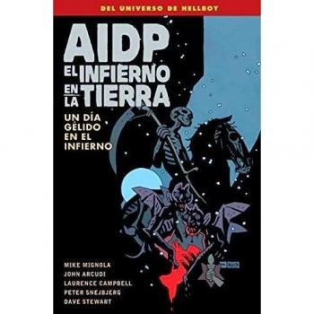 AIDP 24. El infierno en la Tierra 7:: Un día gélido en el infierno (Tapa blanda).