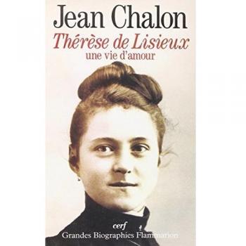 THERESE DE LISIEUX UNE VIE D'AMOUR