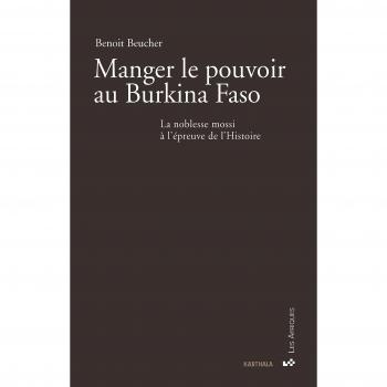 Manger le pouvoir au Burkina Faso