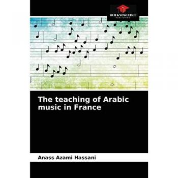 The teaching of Arabic music in France