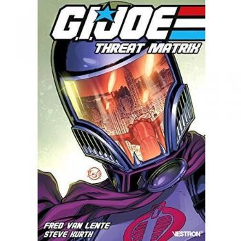 G.I. Joe, Tome 2 : Threat Matrix