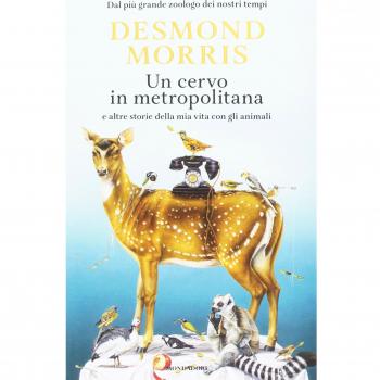 Un cervo in metropolitana e altre storie della mia vita con gli animali