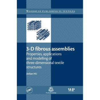 Vitalsource Technologies, Inc. 3-d Fibrous Assemblies: Properties, Applications And Modelling Of Three