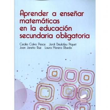 APRENDER A ENSEÑAR MATEMATICAS EN LA EDUCACIÓN SECUNDARIA OBLIGATORIA