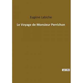 Le Voyage de Monsieur Perrichon