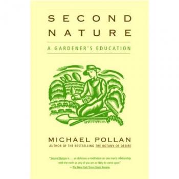 Second Nature : A Gardener's Education