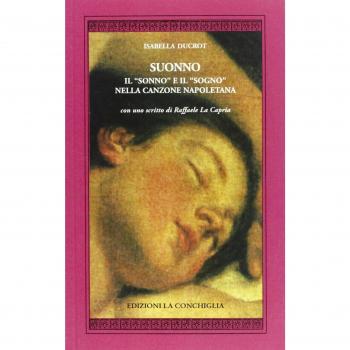 Suonno. Il «sonno» e il «sogno» nella canzone napoletana