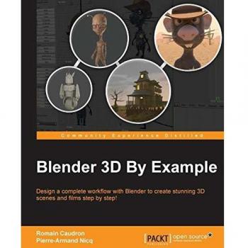 Blender 3D By Example