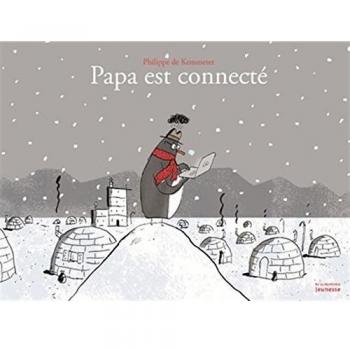 Papa est connecté