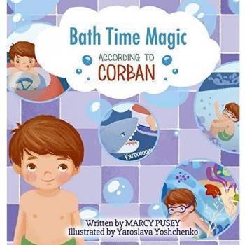 Bath Time Magic (According to Corban, Band 2)