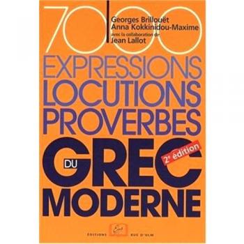 7000 Expressions,Locutions,Proverbes du Grec Moderne
