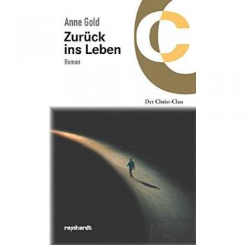 Anne Gold Eine Münze Für Anna: Der Christ-Clan