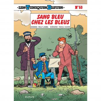 Les Tuniques Bleues tome 53 Sang bleu chez les bleus
