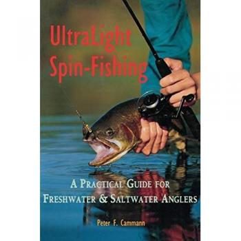 Cammann, Peter F: Ultralight Spin Fishing
