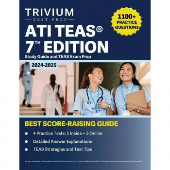 ATI TEAS 7th Edition 2024-2025 Study Guide: 1,100+ Practice Questions and TEAS Exam Prep