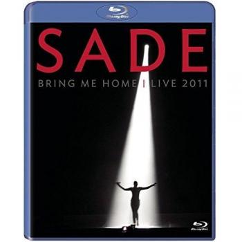 Sade: Bring Me Home: Live 2011