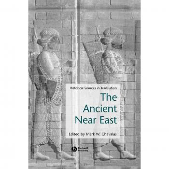 The Ancient Near East, Blackwell Sourcebooks in Ancient History