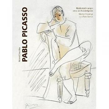 Pablo Picasso: Meisterzeichnungen eines Jahrhundertgenies
