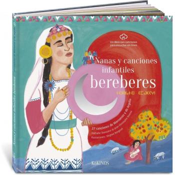 Nanas y Canciones Infantiles Beréberes: 27 Canciones de Marruecos y de Argelia (Tapa Dura)