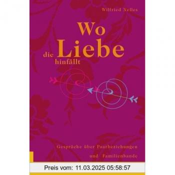Wo die Liebe hinfällt