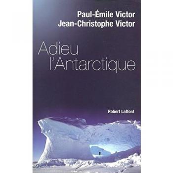 Adieu l'Antarctique