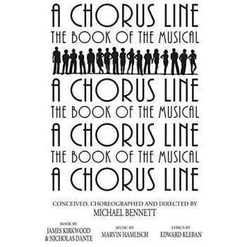 A Chorus Line: The Complete Book of the Musical
