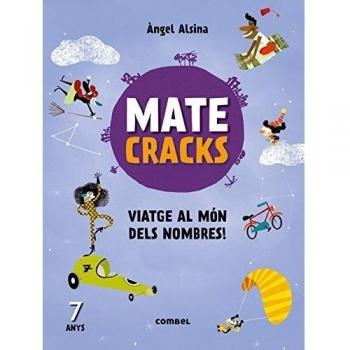 Matecracks Viatge al món dels nombres! 7 anys