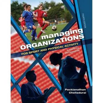 Holcomb Hathaway Publishers Managing Organizations for Sport and Physical Activity (Paperback)