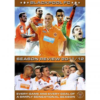 Blackpool Fc: Season Review 2011/2012
