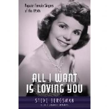 Bergsman, Steve: All I Want Is Loving You