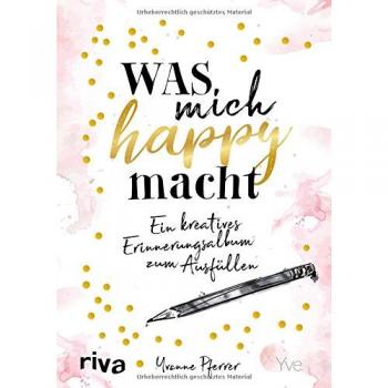 Was mich happy macht