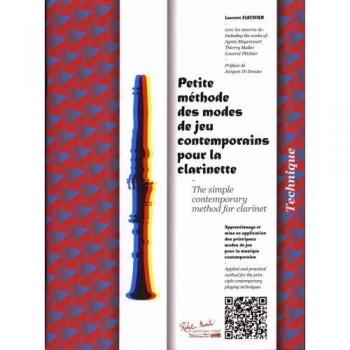 Laurent Flechier
Petite MÃ©thode des Modes de Jeu Contemporains pour la Clarinette