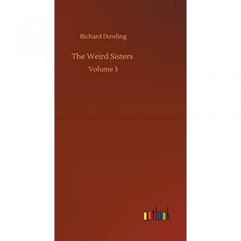 The Weird Sisters: Volume 3