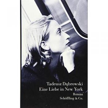 Dabrowski, Tadeusz: Eine Liebe in New York