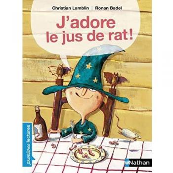 J'adore le jus de rat !