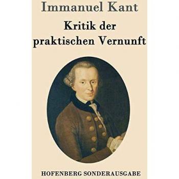 Kritik der praktischen Vernunft