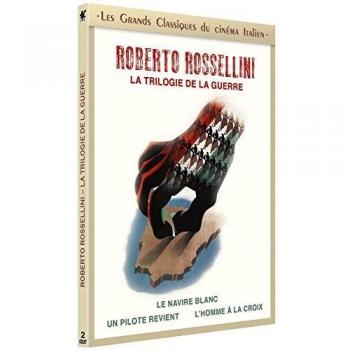Roberto Rossellini's War Trilogy (Blanc Navire, Un Pilote Revient, L'Homme à la croix)