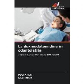 La dexmedetomidina in odontoiatria: Un passo avanti verso l'odontoiatria indolore