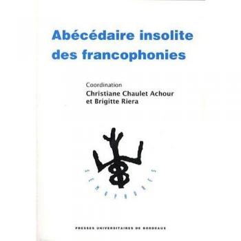 Abécédaire insolite des francophonies