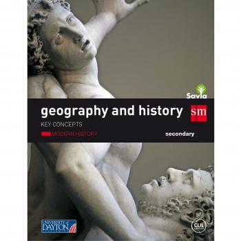 Geography and history. Secondary. Savia. Key Concepts: Historia moderna.
