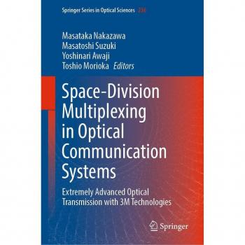 Space-Division Multiplexing in Optical Communication Systems