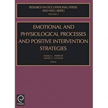 Emotional and Physiological Processes and Intervention Strategies