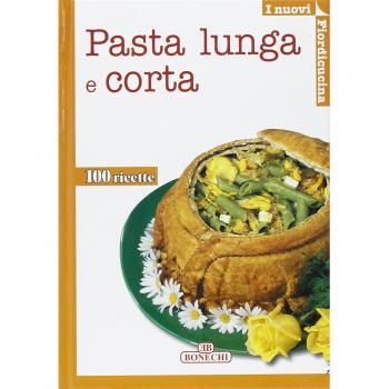 Pasta lunga e corta