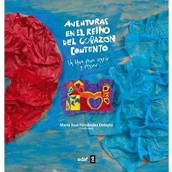 Aventuras en el reino del corazón contento